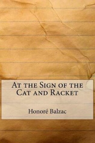 Cover of At the Sign of the Cat and Racket