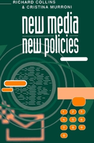 Cover of New Media, New Policies