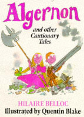 Book cover for Algernon and Other Cautionary Tales
