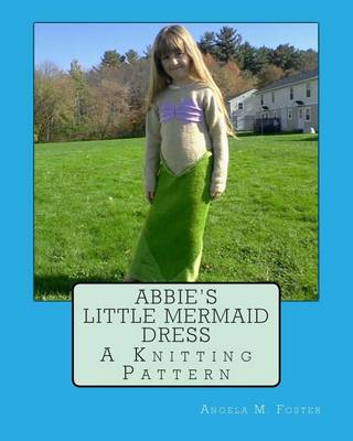Book cover for Abbie's Little Mermaid Dress