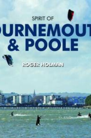 Cover of Spirit of Bournemouth and Poole
