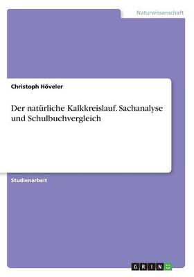 Book cover for Der natürliche Kalkkreislauf. Sachanalyse und Schulbuchvergleich