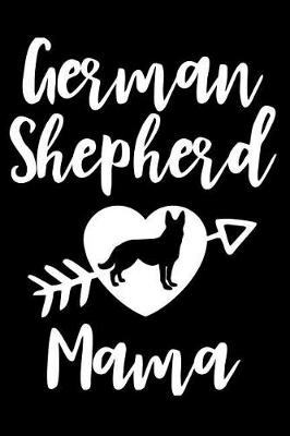 Book cover for German Shepherd Mama