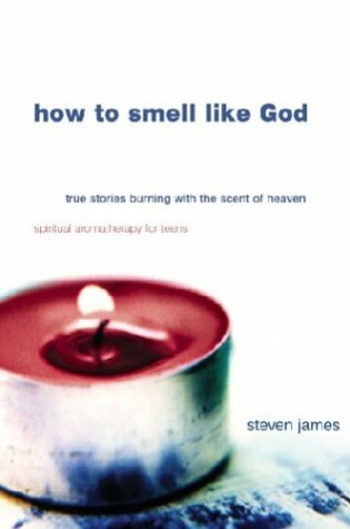 Cover of How to Smell Like God