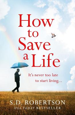 Book cover for How to Save a Life