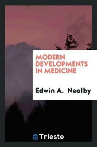 Cover of Modern Developments in Medicine