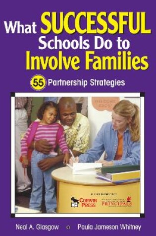 Cover of What Successful Schools Do to Involve Families