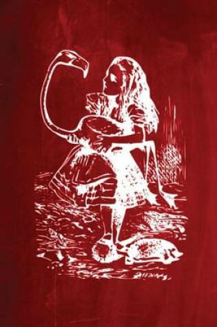 Cover of Alice in Wonderland Chalkboard Journal - Alice and The Flamingo (Red)