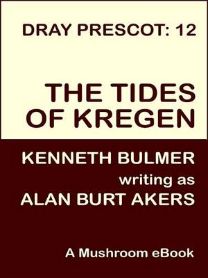 Book cover for Tides of Kregen [Dray Prescot #12]