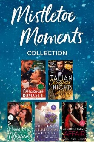 Cover of Mistletoe Moments Collection