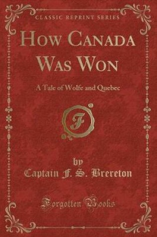 Cover of How Canada Was Won