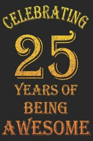 Cover of Celebrating 25 Years