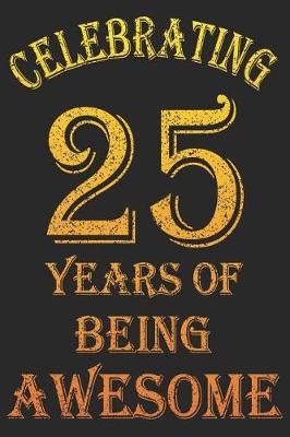 Book cover for Celebrating 25 Years