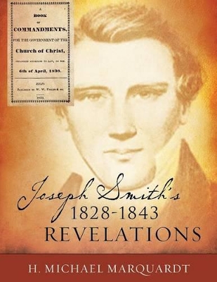 Book cover for Joseph Smith's 1828-1843 Revelations