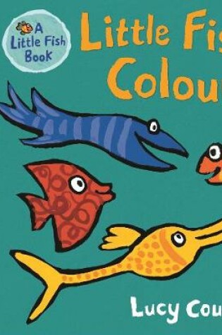 Cover of Little Fish's Colours