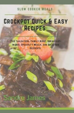 Cover of Crockpot Quick & Easy Recipes