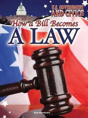 Book cover for How a Bill Becomes a Law