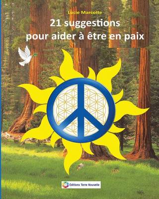 Book cover for 21 suggestions pour etre en paix