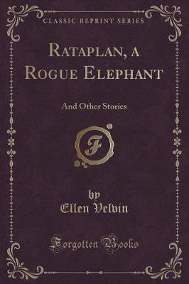 Book cover for Rataplan, a Rogue Elephant