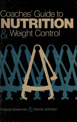 Book cover for Coaches' Guide to Nutrition and Weight Control