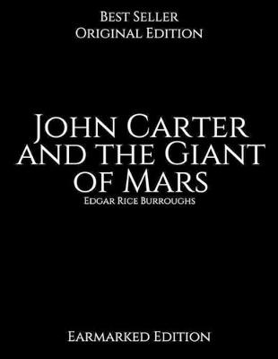 Book cover for John Carter and the Giant of Mars, Earmarked Edition