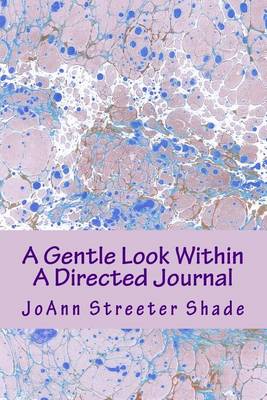 Book cover for A Gentle Look Within