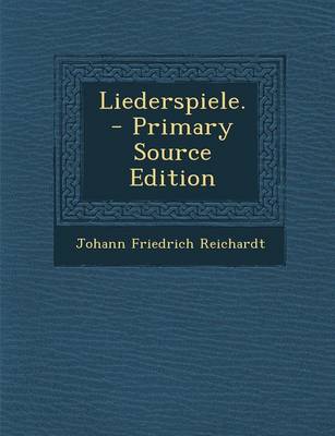 Book cover for Liederspiele. - Primary Source Edition