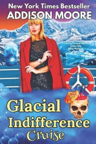 Cover of Glacial Indifference Cruise