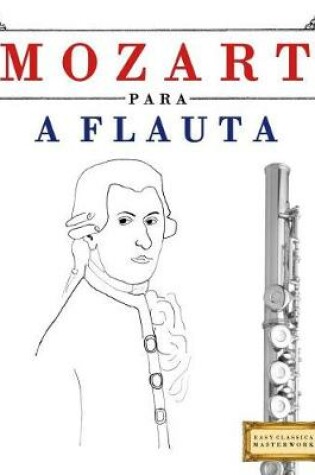 Cover of Mozart para a Flauta