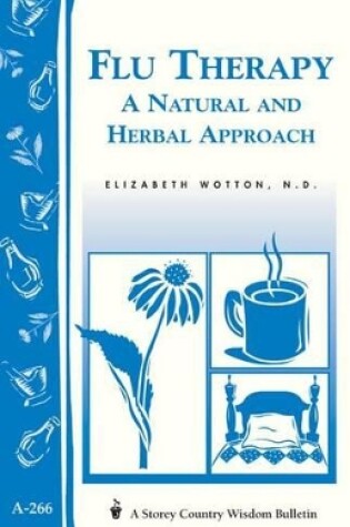 Cover of Flu Therapy: A Natural and Herbal Approach