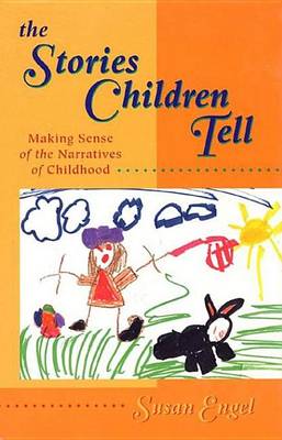 Book cover for The Stories Children Tell