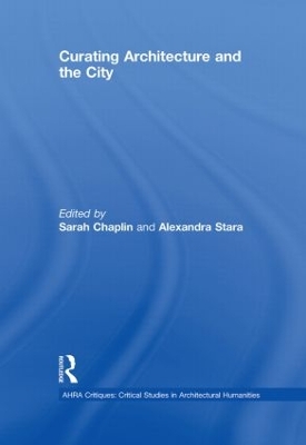 Book cover for Curating Architecture and the City