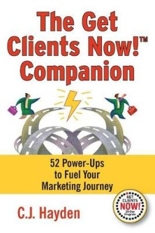 Cover of The Get Clients Now! Companion