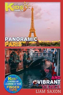 Book cover for A Smart Kids Guide to Panoramic Paris and Vibrant Venice