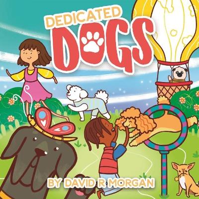 Book cover for Dedicated Dogs