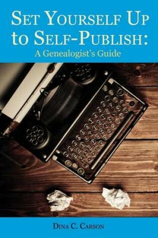 Cover of Set Yourself Up to Self-Publish