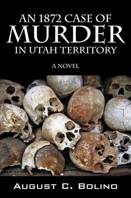 Book cover for An 1872 Case of Murder in Utah Territory
