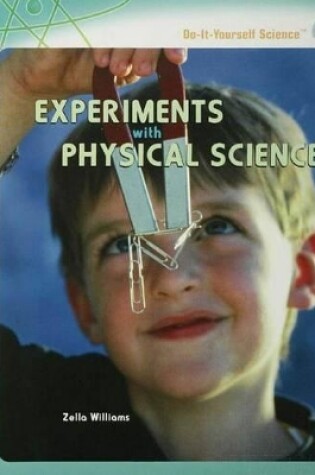 Cover of Experiments with Physical Science