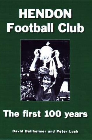 Cover of Hendon Football Club
