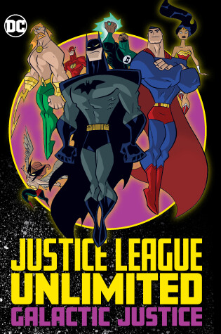 Cover of Justice League Unlimited: Galactic Justice