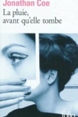 Cover of La Pluie, Avant Qu'Elle Tombe