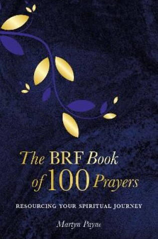 Cover of The BRF Book of 100 Prayers