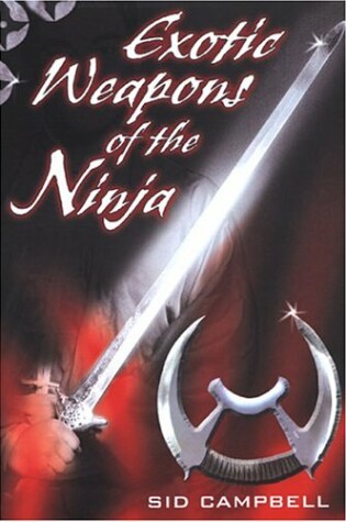 Cover of The Exotic Weapons of the Ninja