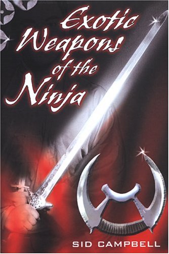 Book cover for The Exotic Weapons of the Ninja