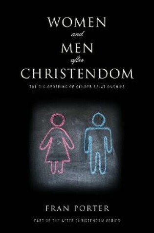 Cover of Women and Men After Christendom