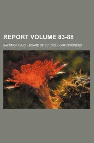 Cover of Report Volume 83-88