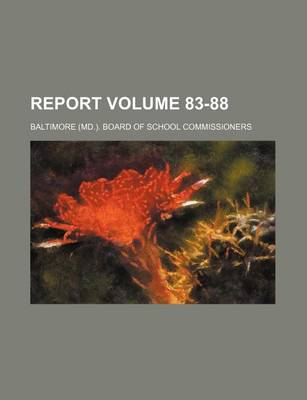 Book cover for Report Volume 83-88