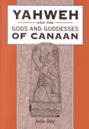 Cover of Yahweh and the Gods and Godesses of Canaan