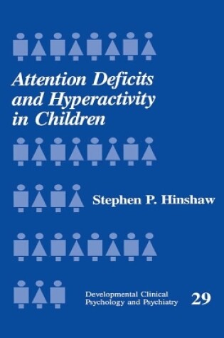 Cover of Attention Deficits and Hyperactivity in Children