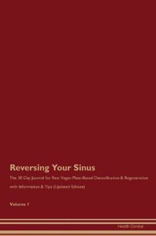 Cover of Reversing Your Sinus